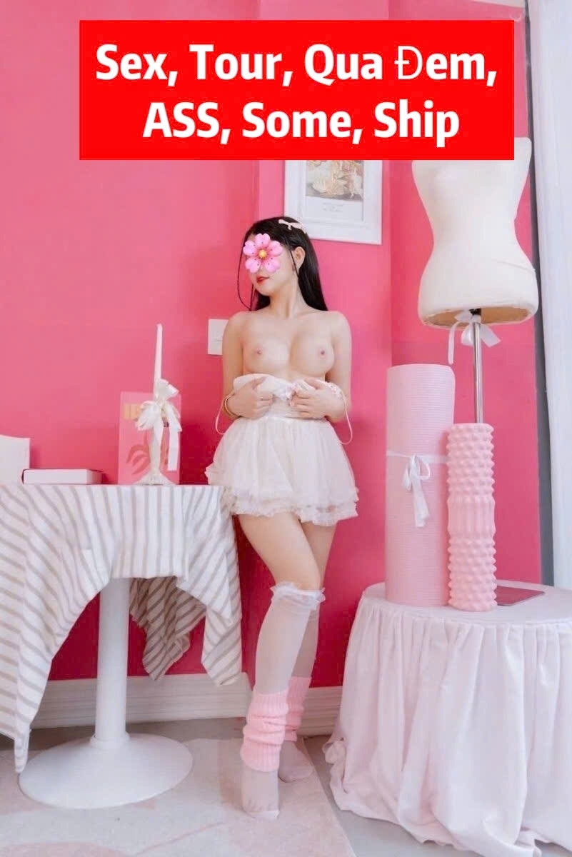 Út Thương 2K8 - Sinh Viên, Hàng Mới Xinh Tươi. Làm Tình Ngọt Sớt. Vui Vẻ Quyến Rũ.